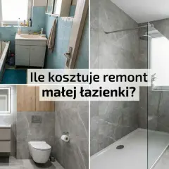 Porównanie starej i nowej łazienki. Sprawdź, ile kosztuje remont łazienki w bloku, by uzyskać nowoczesny efekt.